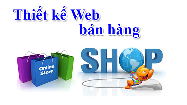 Thiết kế website bán hàng uy tín - chuyên nghiệp